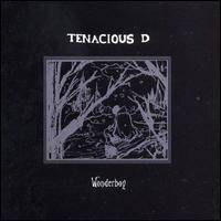 Tenacious D : Wonderboy